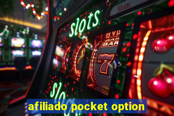 afiliado pocket option